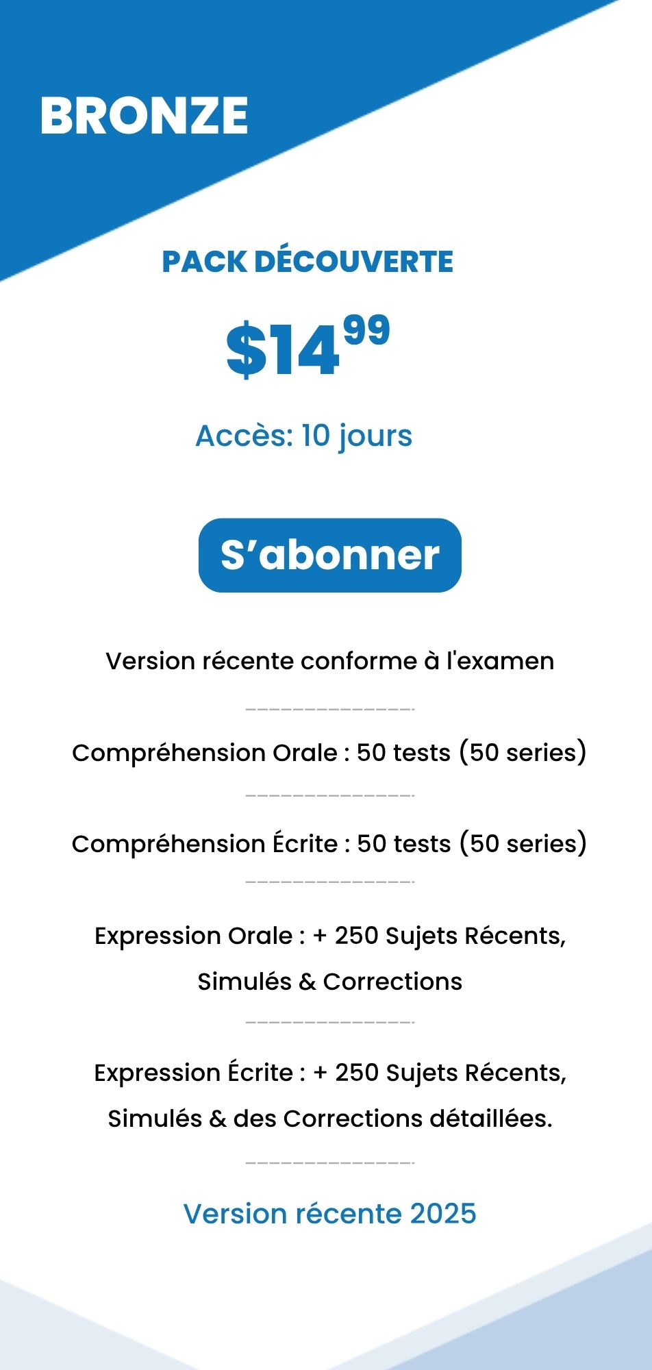 $15 Bronze : Pack Découverte