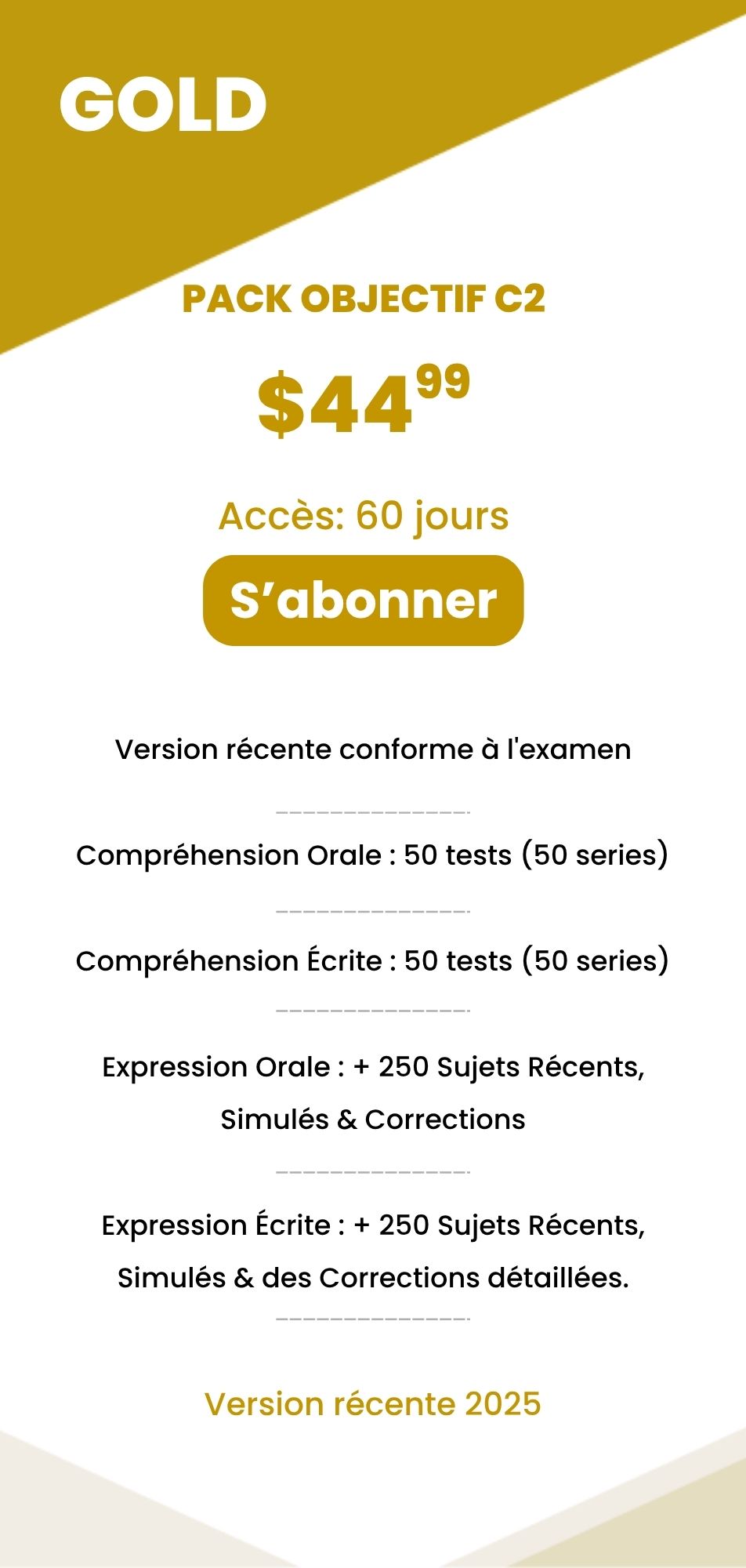 $45 Gold : Pack Objectif C2